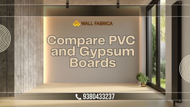 PVC vs Gypsum Boards - Which Is Better?