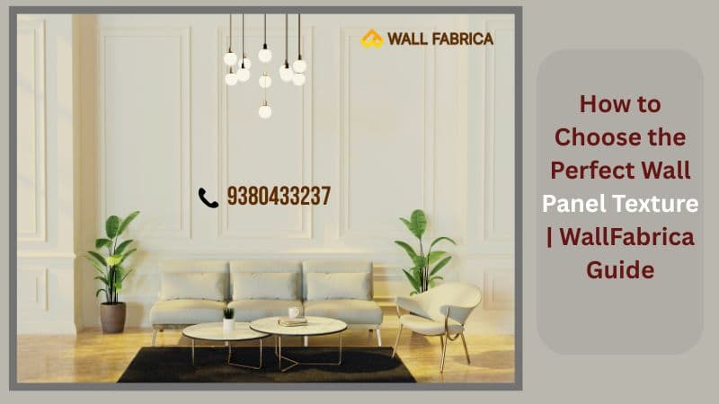 How to Choose the Perfect Wall Panel Texture